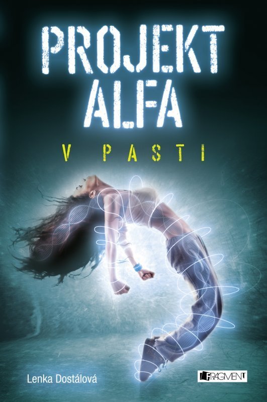Projekt Alfa - V pasti 1