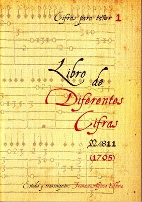 Libro de diferentes cifras (1705) Libro de diferentes cifras (1705)