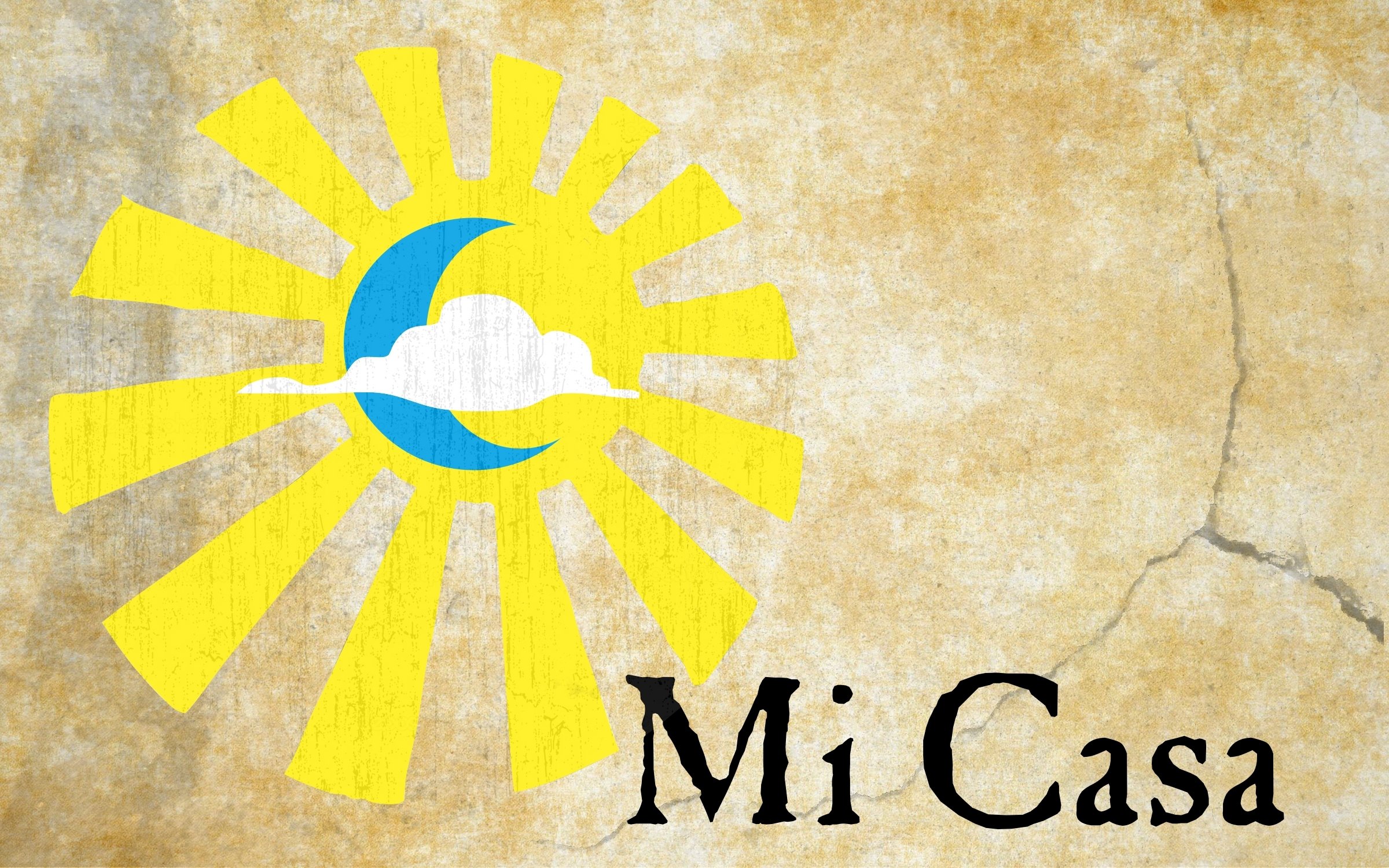 Mi Casa is Su Casa