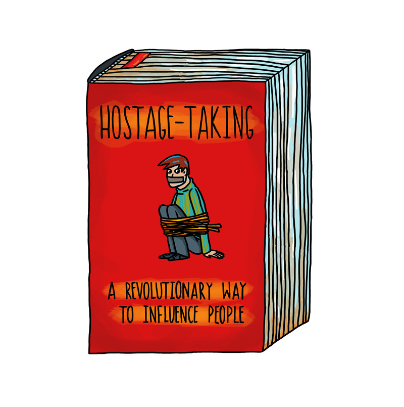 Postcard: "Hostage Taking - A Revolutionary Way To Influence People"