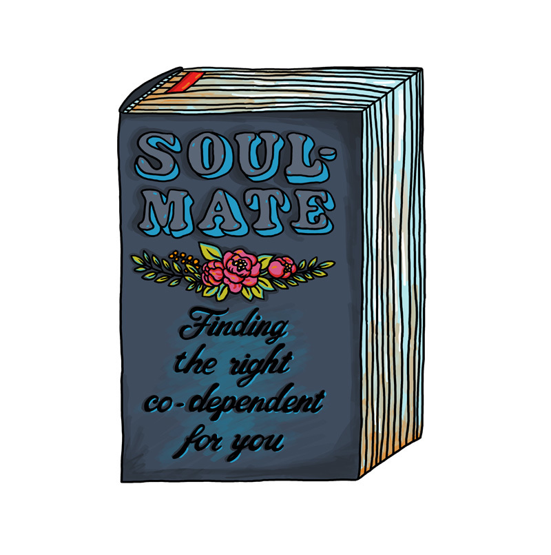 Postcard: "Soulmate - Finding The Right Co-Dependent For You"