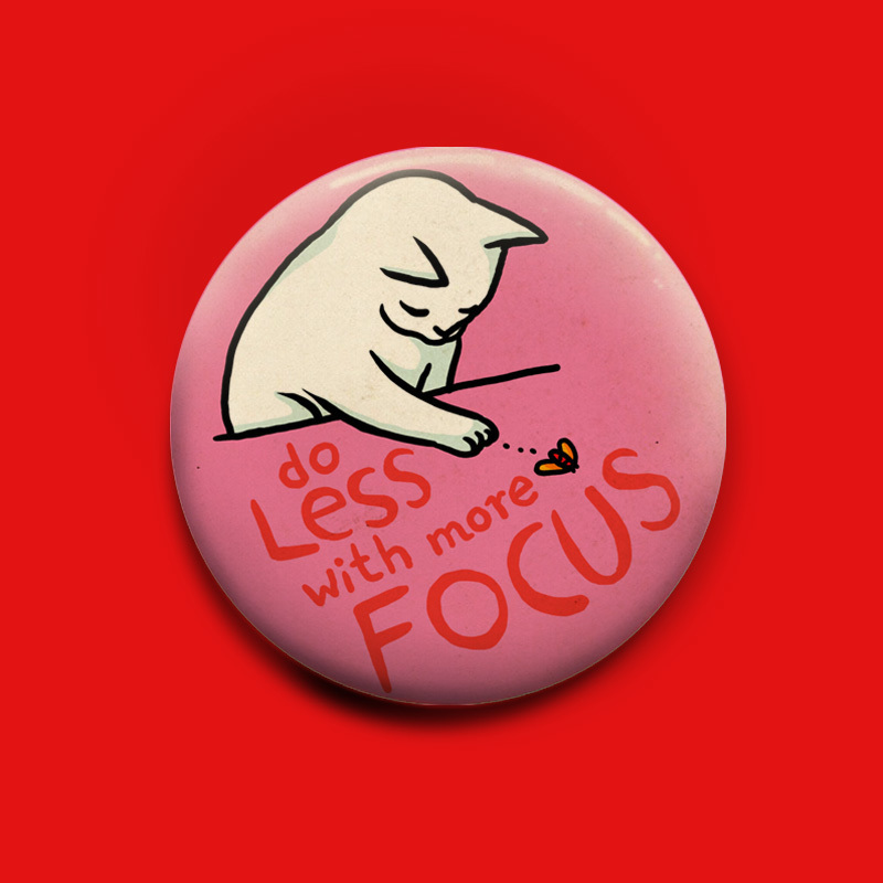 Do less with more focus 50 mm button
