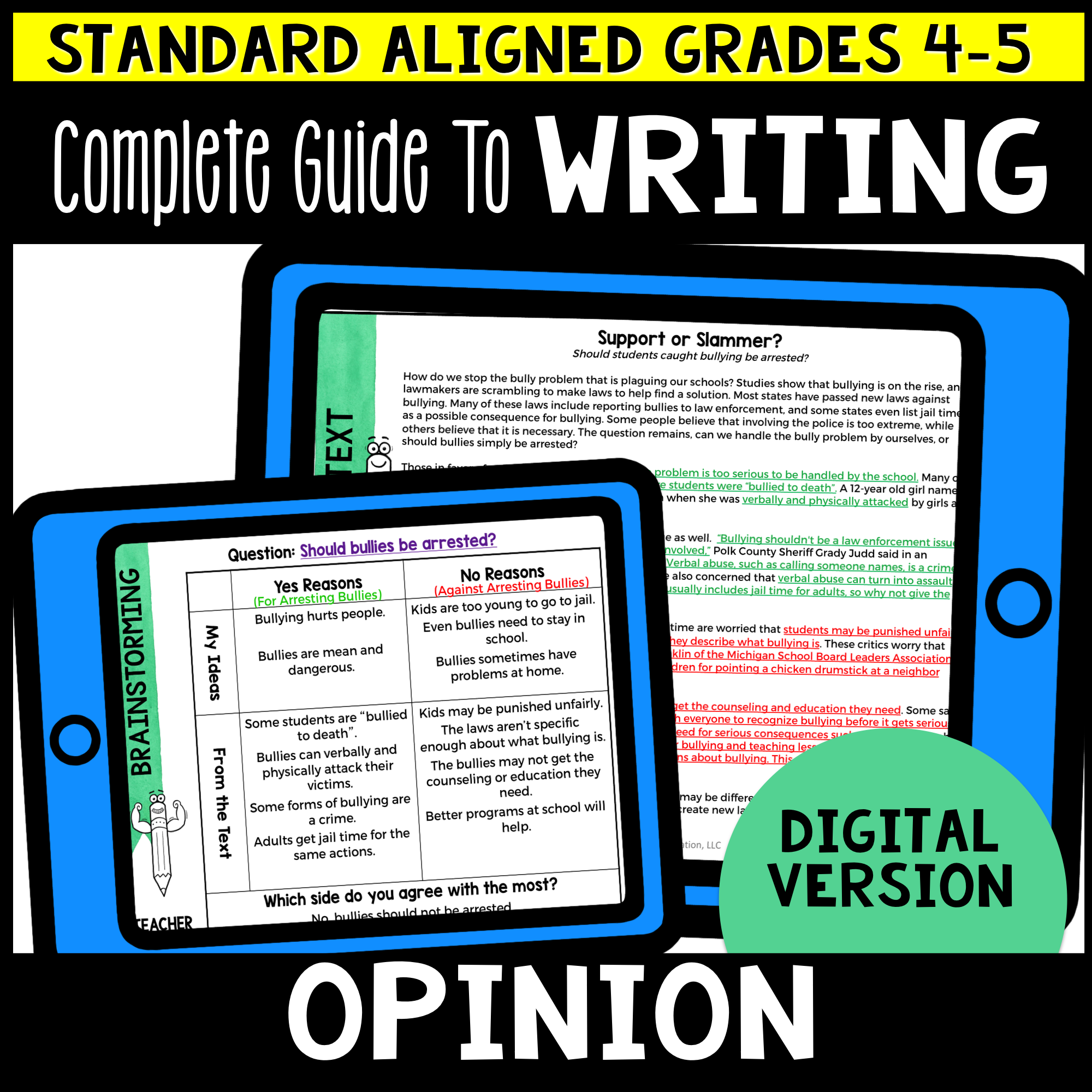 Complete Guide to Teaching Opinion Writing Grades 4-5