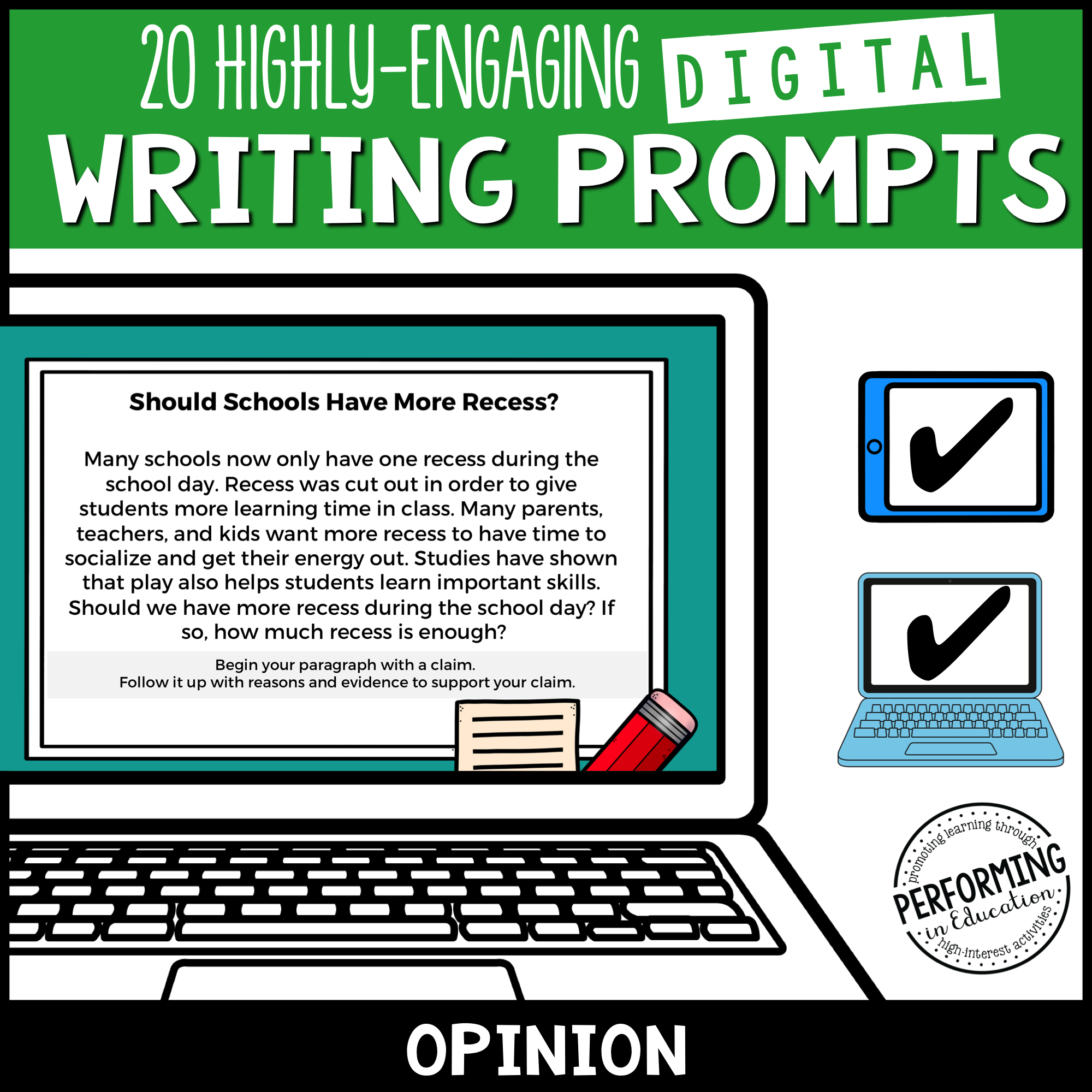 Opinion Writing Prompts (Print & Digital)