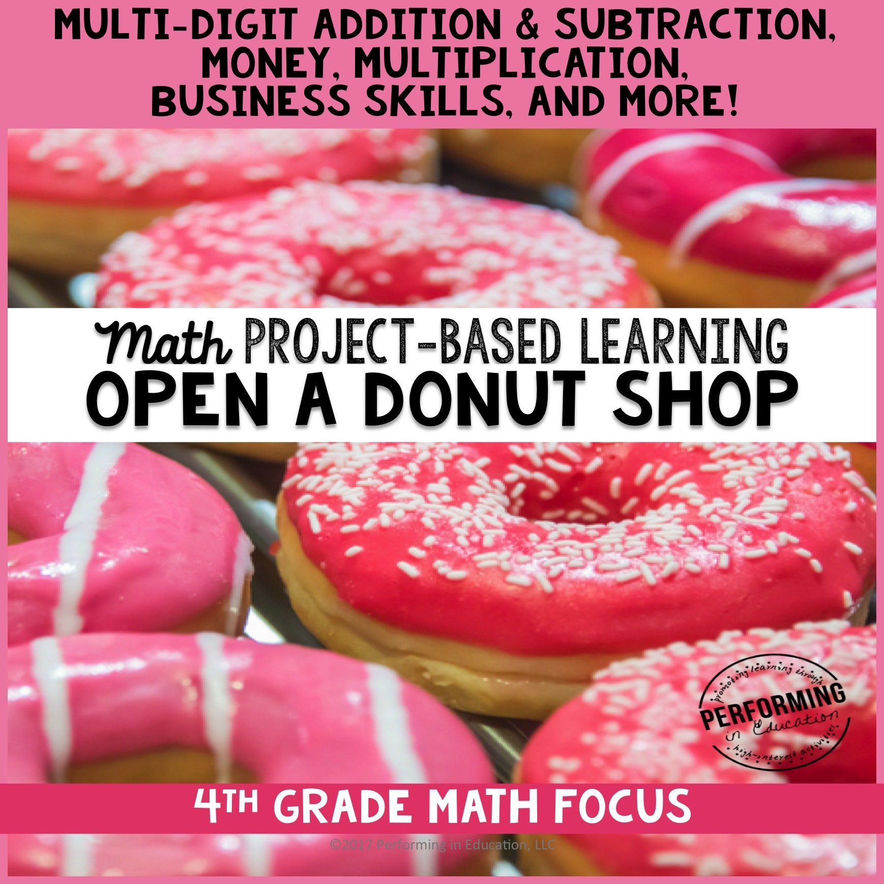 Project Based Learning for 4th Grade Math: Open a Donut Shop 00053