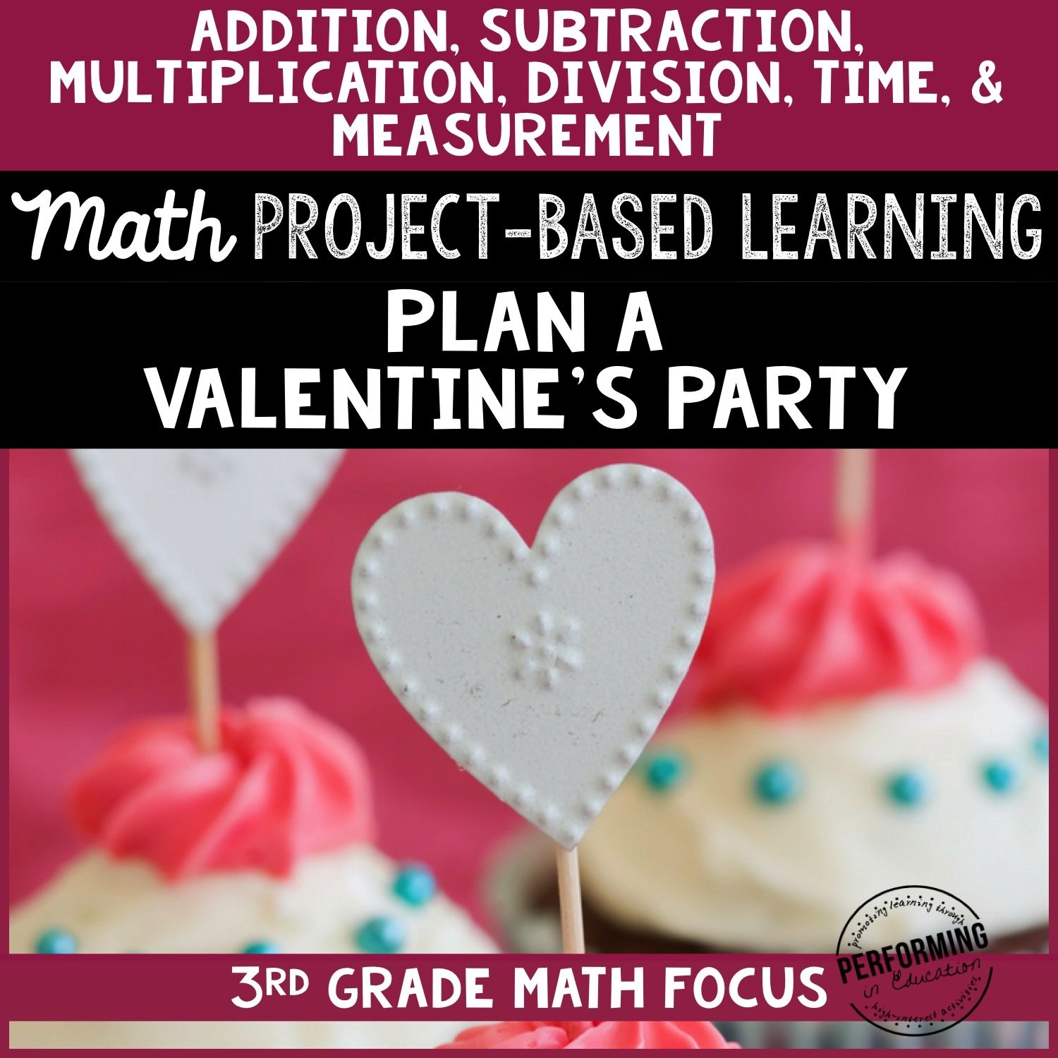 Valentine's Day Math Project-based Learning: 3rd Grade Edition 00057