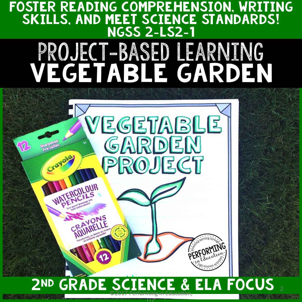 2nd Grade Project-Based Learning: School Garden - Science Text Included 00061