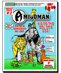 AMIGOMAN Visits the Zoo