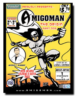 AMIGOMAN - The Origin (Part Dos)
