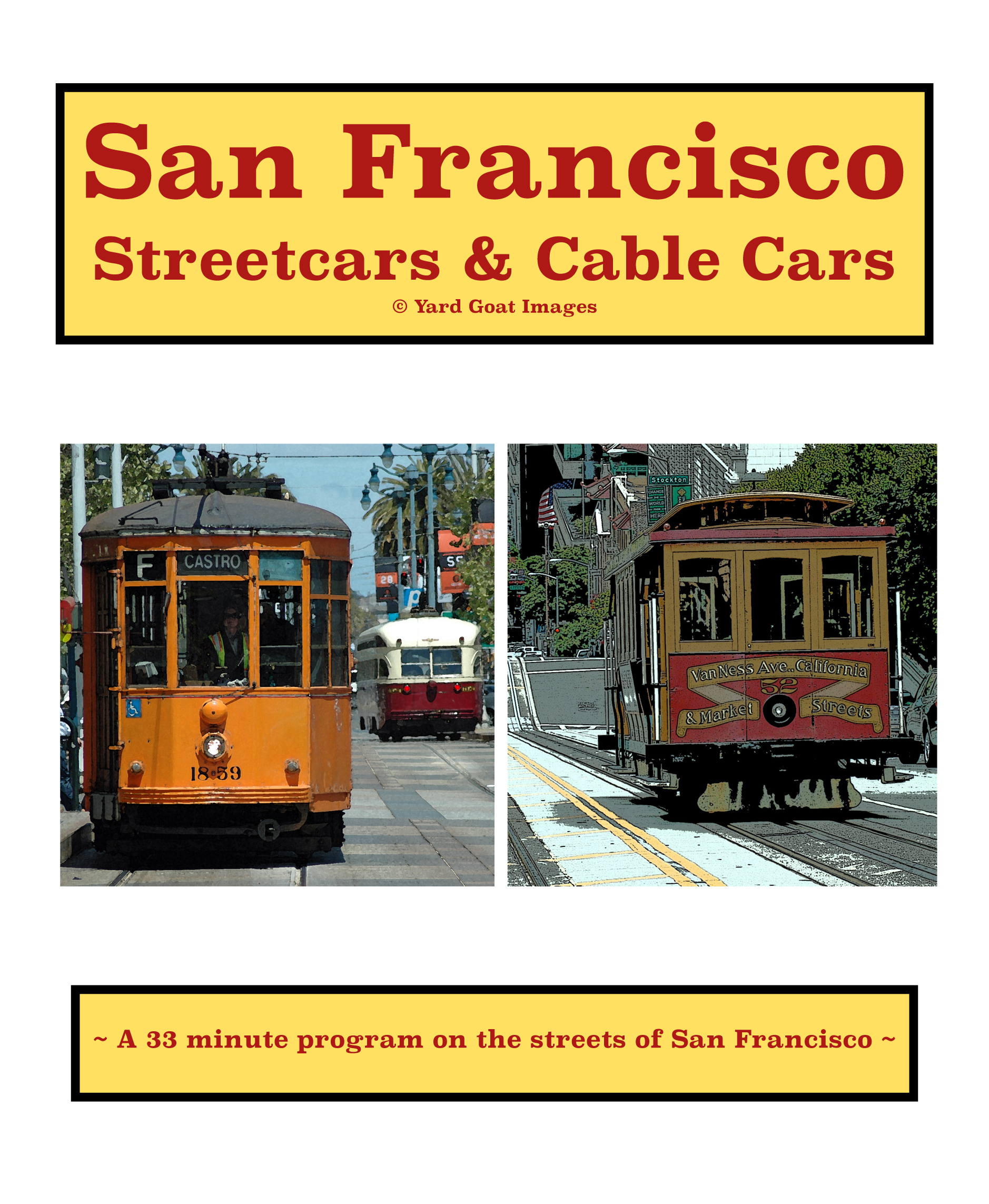 San Francisco Streetcars & Cable Cars 5 - SanFranStreetCable