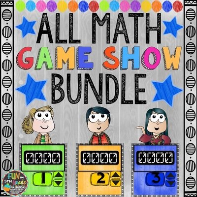ALL Math Game Shows (PowerPoint Games) ALL Math Game Shows (PowerPoint Games)