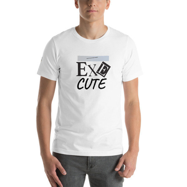 "Execute" Short-Sleeve Unisex T-Shirt 00009
