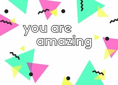 You Are Amazing Postcard