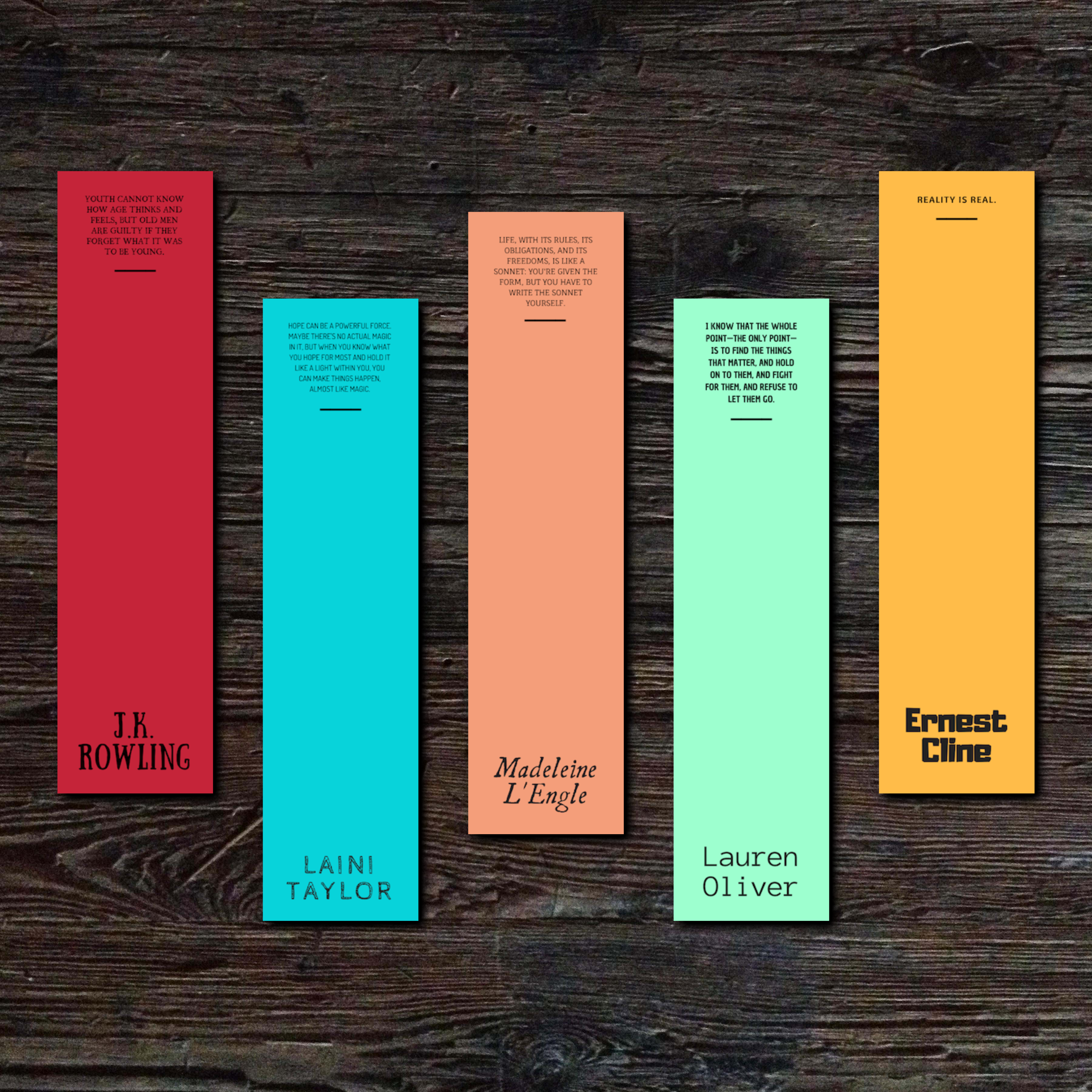 J.K. Rowling, Laini Taylor, Madeleine L'Engle, Lauren Oliver, Ernest Cline