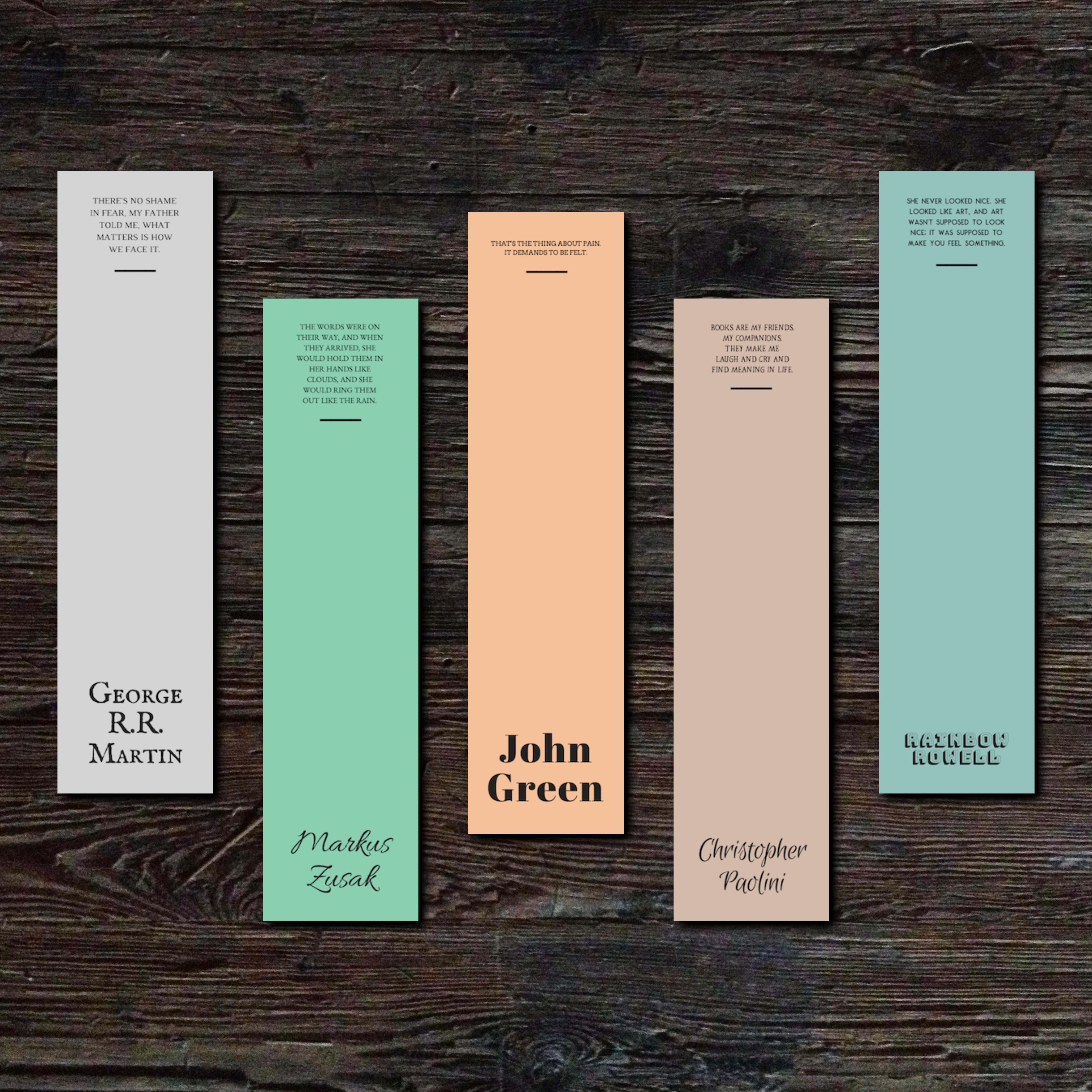 George R.R. Martin, Markus Zusak, John Green, Christopher Paolini, Rainbow Rowell