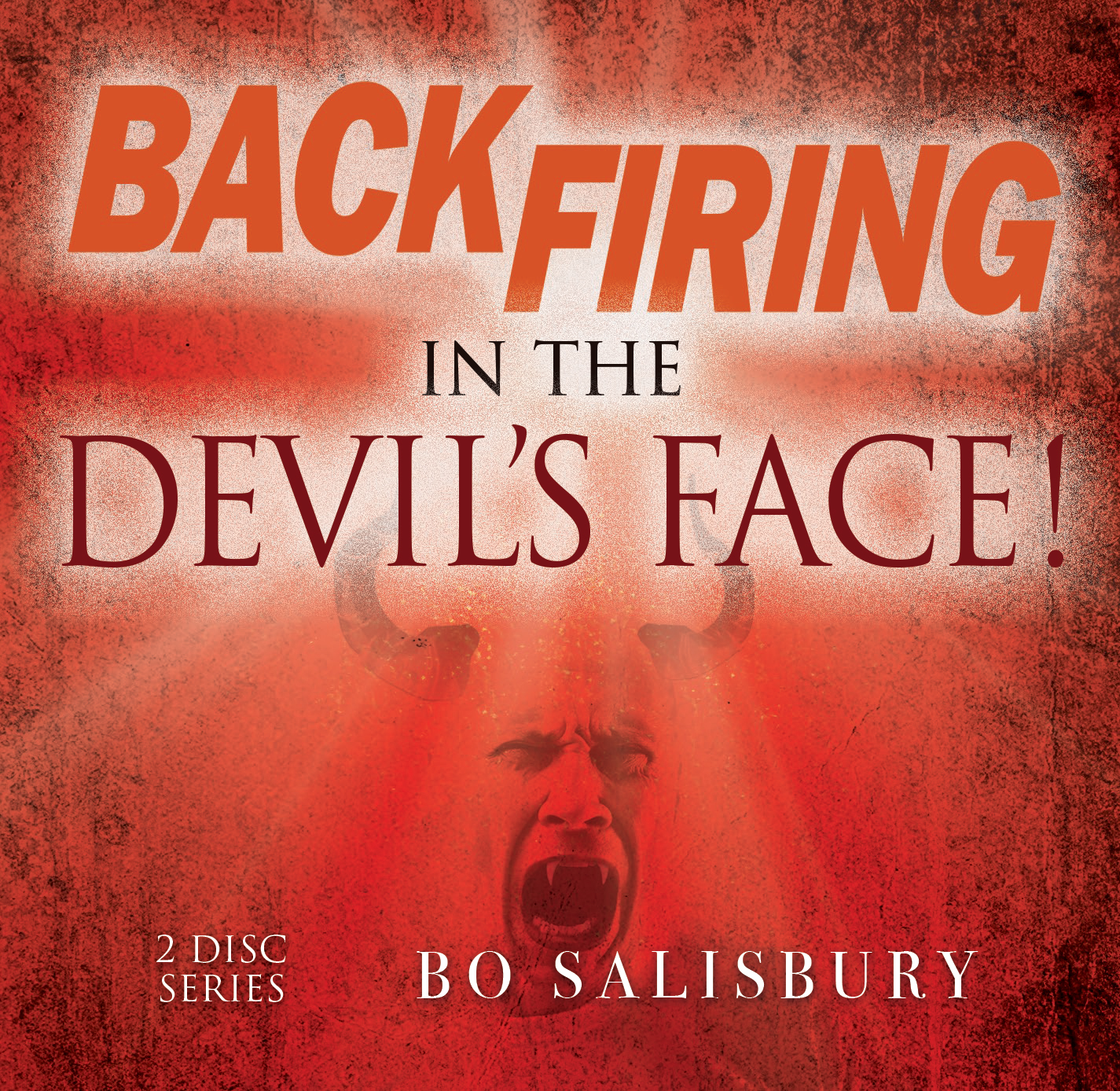 Backfiring in the Devil’s Face! (MP3 download) 00028