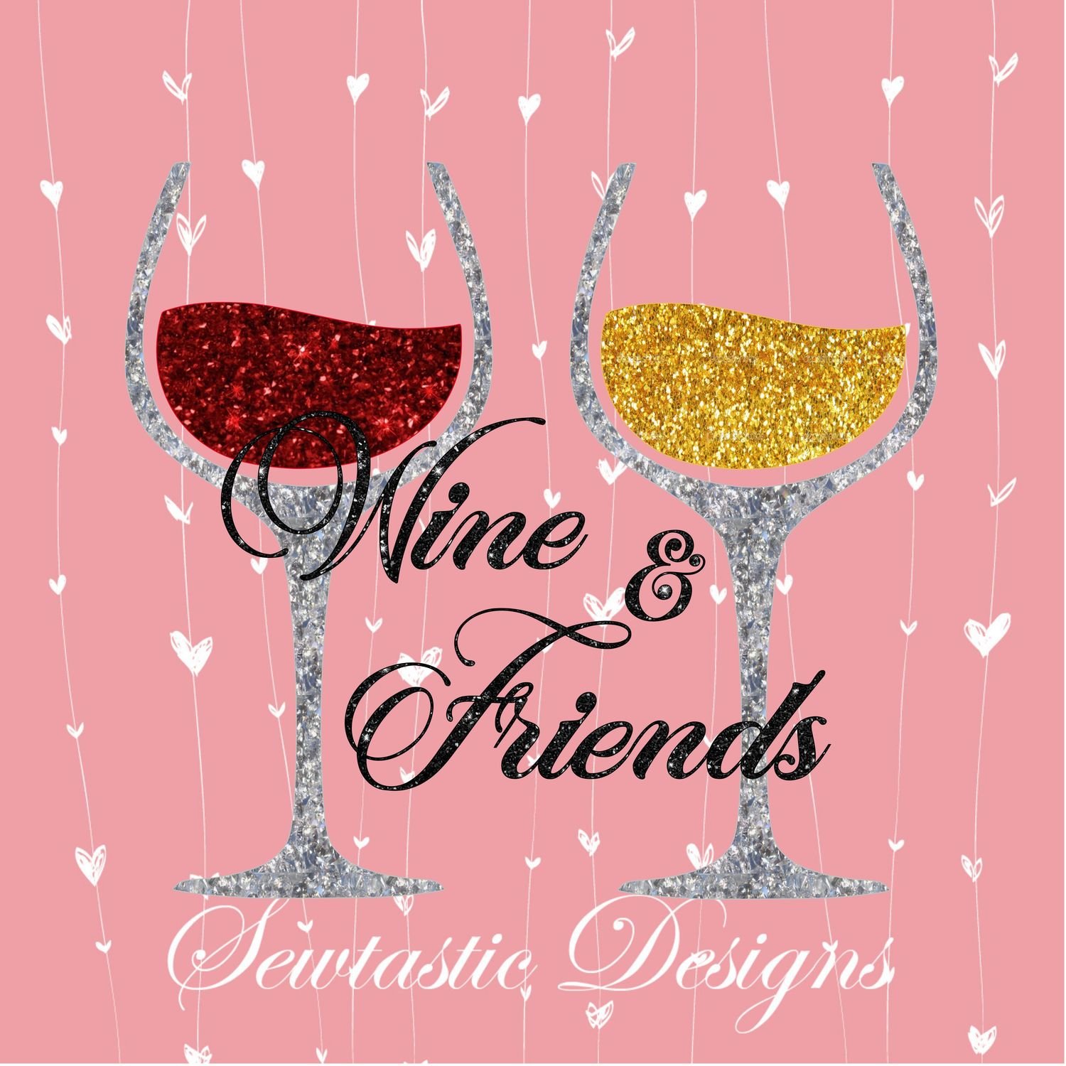 Wine & Friends SVG Cut File, Iron On, Decal, Cricut ...