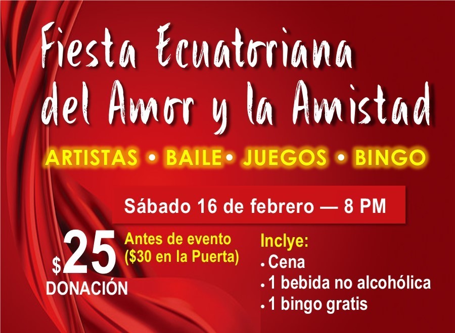 Fiesta Ecuatoriana del Amor y la Amistad Fiesta Ecuatoriana del Amor y la Amistad