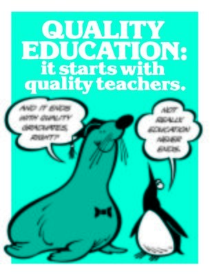 Quality Education Starts With Quality Teachers Quality Education Starts With Quality Teachers