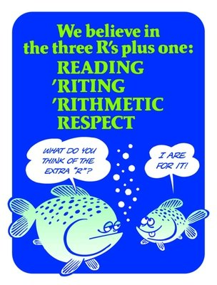 We believe in the three R's plus one We believe in the three R's plus one