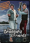 Da Braddahs & Friends Vol 1 DVD 1 Da Braddahs & Friends Vol 1 DVD 1