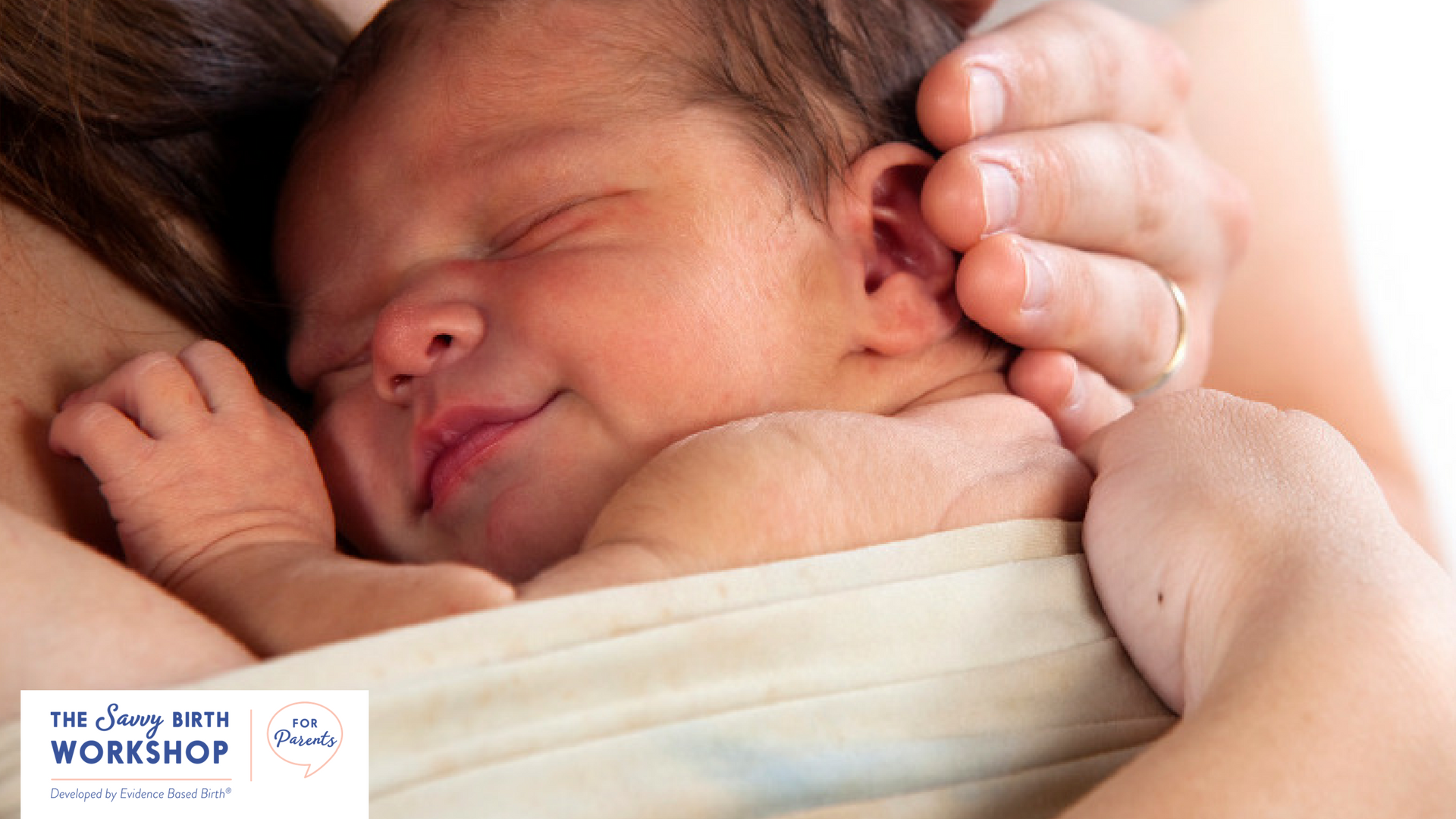 Savvy Birth Workshop (for Parents) SavvyParent