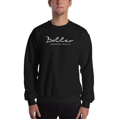 Baller Sweatshirt By Profootballers.com Baller Sweatshirt By Profootballers.com