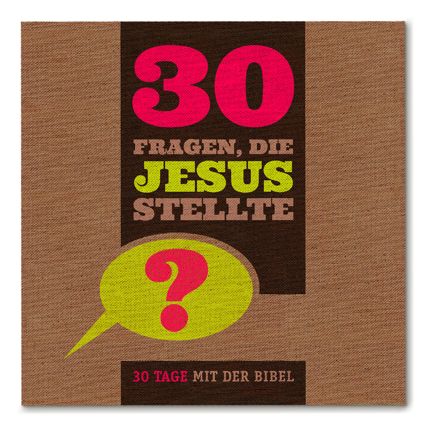 30 Fragen, die Jesus stellte 30 Fragen, die Jesus stellte