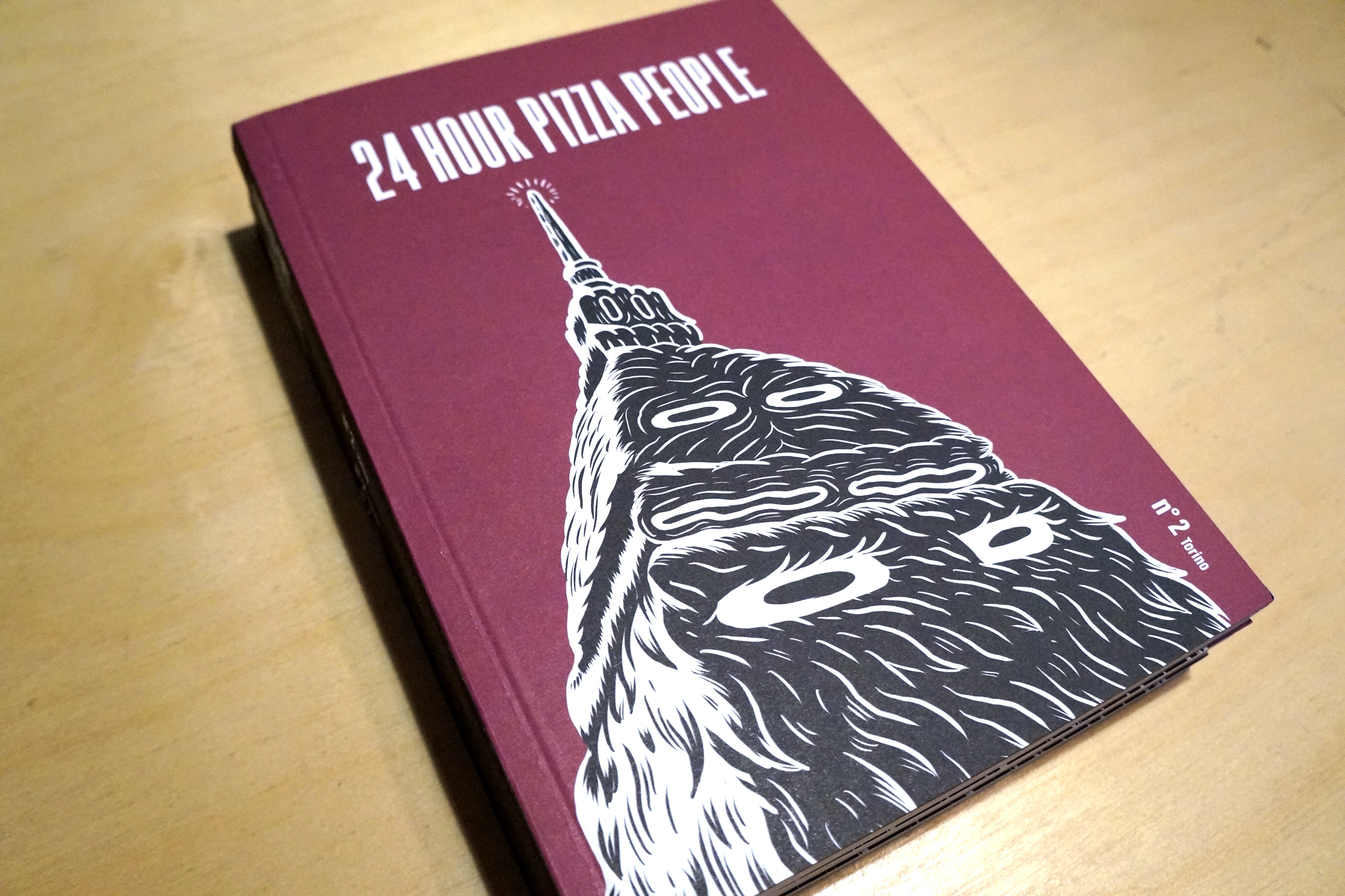 24 HOUR PIZZA PEOPLE - MAGAZINE N°2 - TORINO 0002