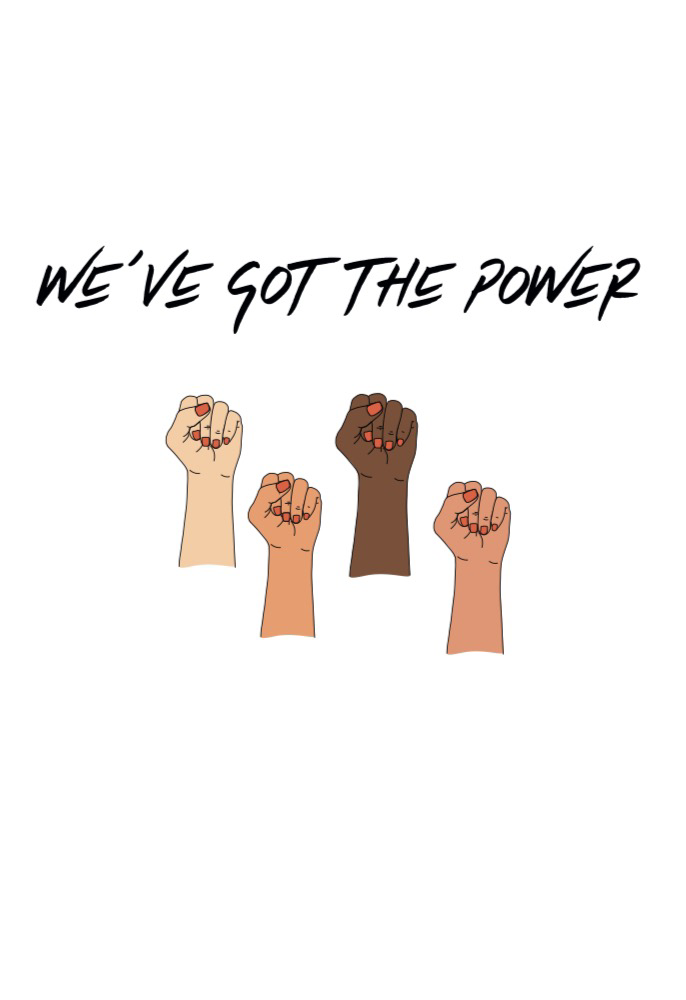 T-shirt We’ve Got The Power Nouvelle Édition