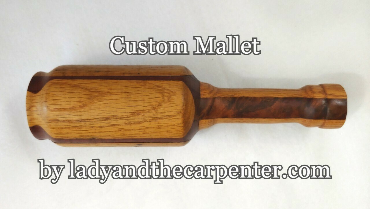 Custom Mallet Custom Mallet