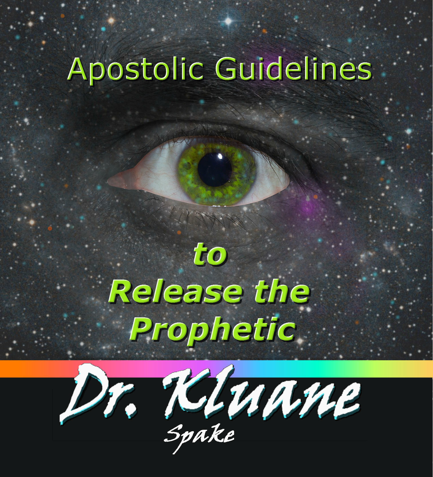 Apostolic Guidelines to Release the Prophetic 00003