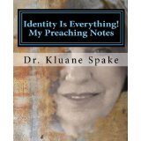 Identity Is Evereything - My Preaching Notes 00013
