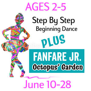 2-5 Yr. Old (3 weeks) Dance & Fanfare Jr. - June 10-28 2-5-June