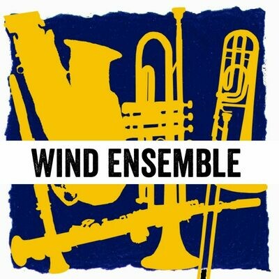 Wind Ensemble - Thursdays 4:30pm-5:15pm Wind Ensemble - Thursdays 4:30pm-5:15pm