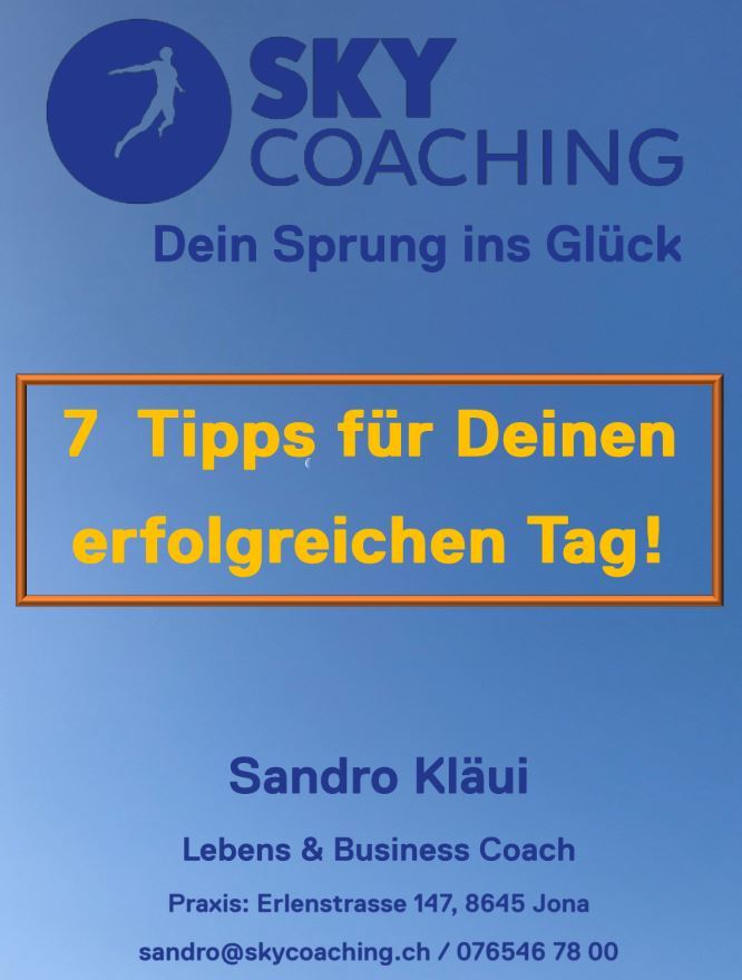 7 Tipps für Deinen erfolgreichen Tag! 1