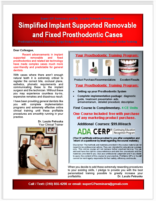 Large Fixed and Removable Prosthodontic Cases (4 CE Units) Large Fixed and Removable Prosthodontic Cases (4 CE Units)