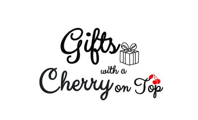Gifts with a Cherry on Top