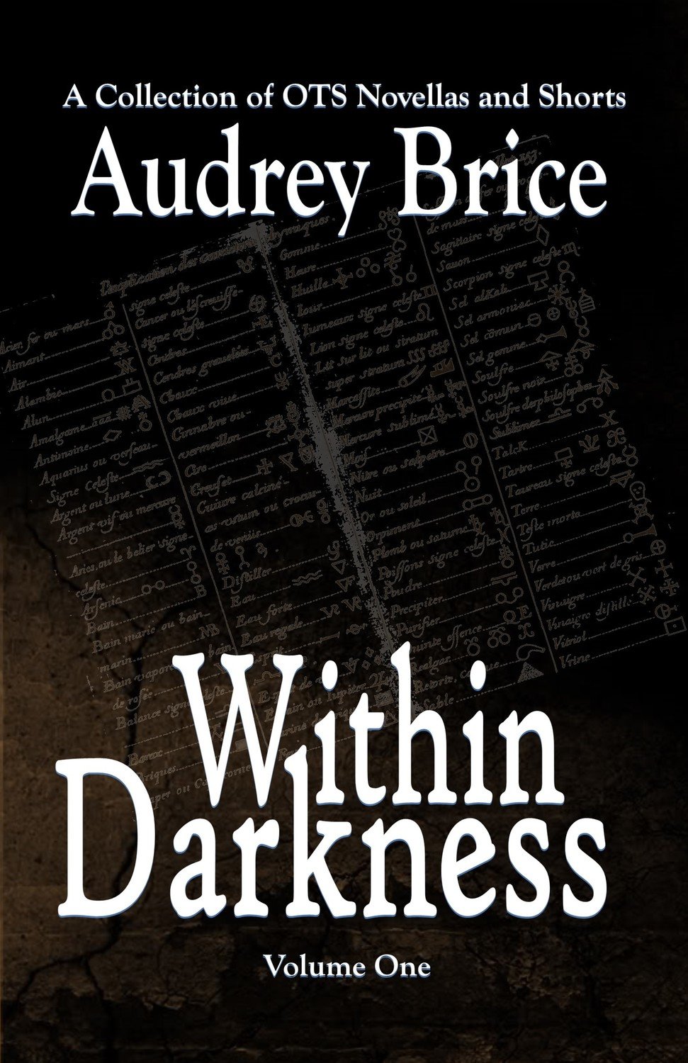 Within Darkness (OTS novellas and short stories) (paperback) Within Darkness (OTS novellas and short stories) (paperback)