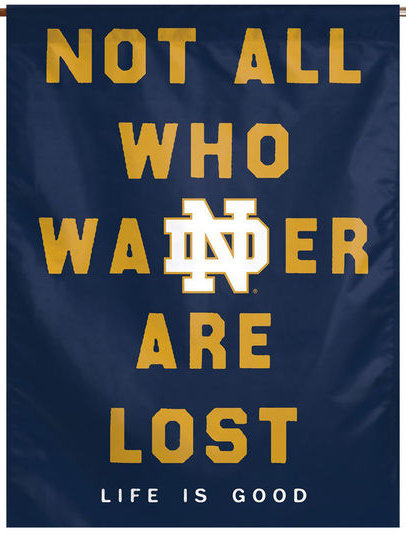 Notre Dame Vertical Banner - Life Is Good 6139
