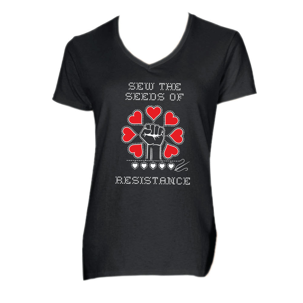 Sew The Seeds Of Resistance - Women's V-Neck Tee AT01011