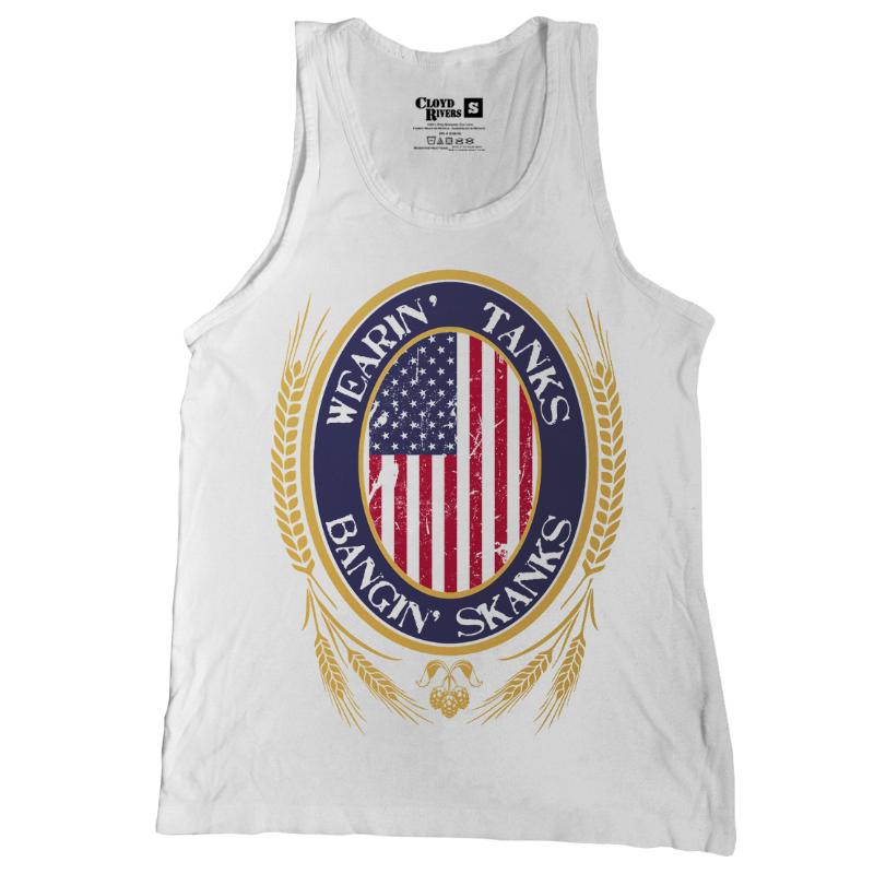 Tank Top - Wearin' Tanks and Bangin' Skanks