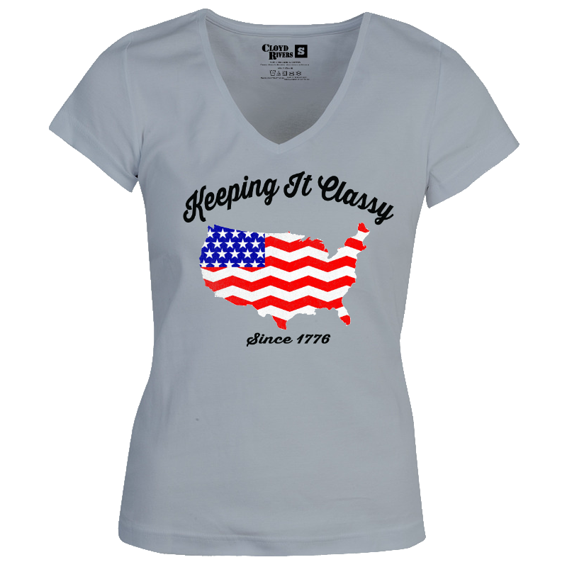 $10 Ladies T-Shirt - Keeping It Classy Since 1776