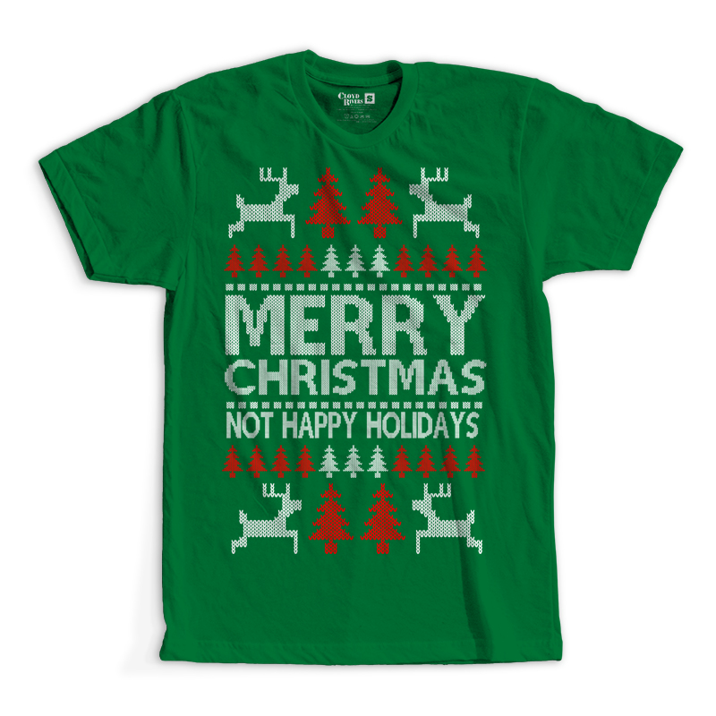 T-Shirt - Christmas Sweater - Not Happy Holidays