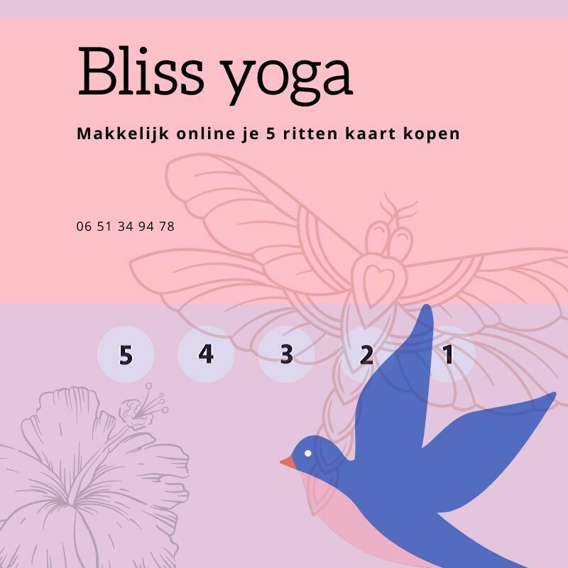 Bliss Yoga 5 rittenkaart Bliss Yoga 5 rittenkaart