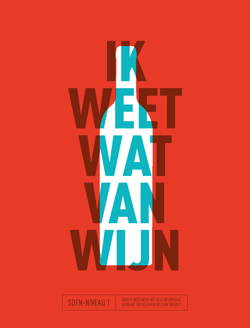 Cursusboekje: Ik weet wat van wijn - SDEN-Niveau 1