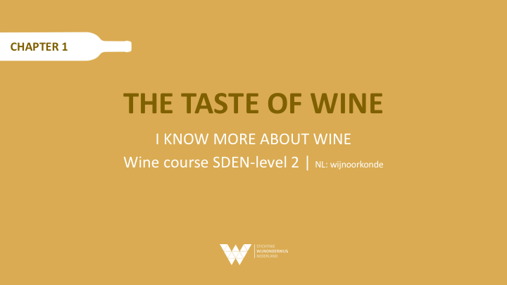 Powerpoint Presentation: WINE COURSE SDEN-LEVEL 2 (English)