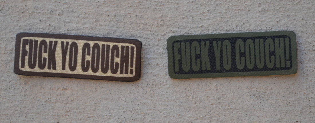 Fuck Yo Couch Patch Tab