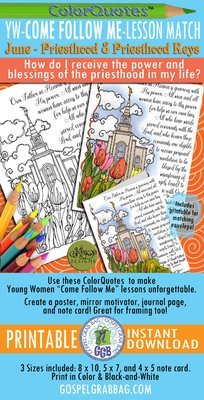 ColorQuotes: Come Follow Me: June - 4.Receive the power and blessings of the Priesthood