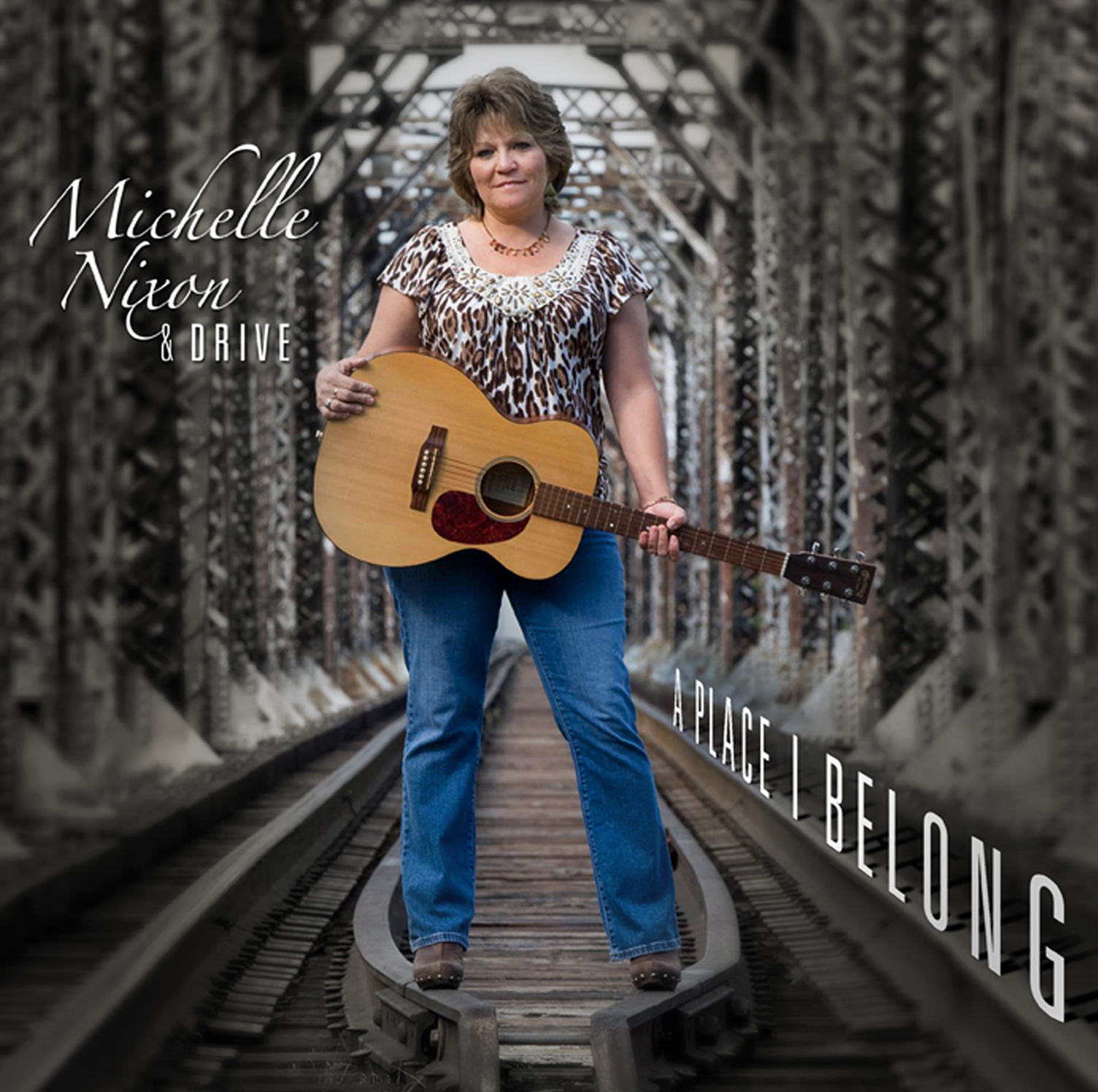 Michelle Nixon & Drive - A Place I Belong MFR110701